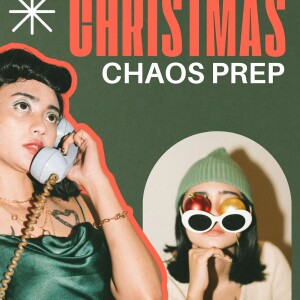 EP 40 | Christmas Chaos Preparation