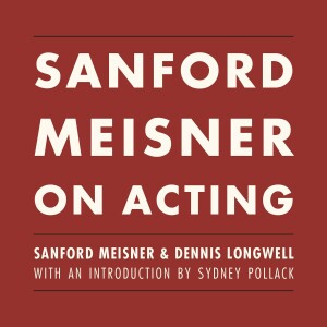 read ❤️Sanford Meisner on Acting