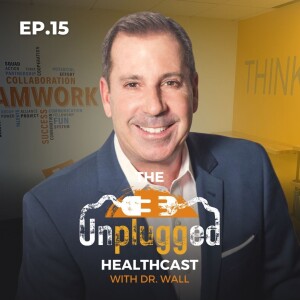 Your Health is Your Wealth, Choosing the Right Doctor for the Right Results | Dr. Mark Sanna | Ep. 15