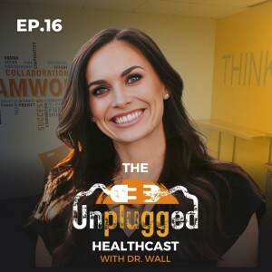 Ep. 16 | Why Getting Sick Might Be Good for You | Dr. Jennifer Bush