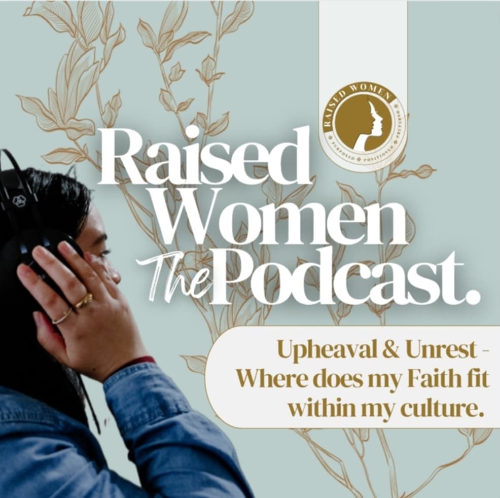 Raised Women ’The Podcast’