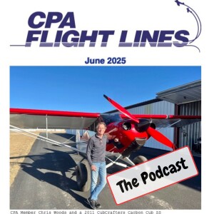 CPA Flight Lines June Newsletter Podcast 2025