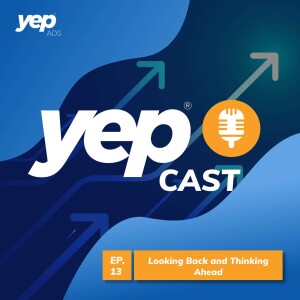 Episode 13 - Looking Back and Thinking Ahead