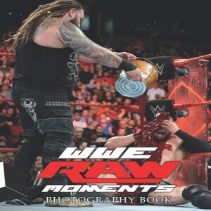 Download & read WWE Raw Moments Photography Book: Collection Of A TV Program Pictures For Sports Lo