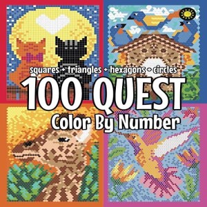 Download & read 100 QUEST Color By Number: Squares + Triangles + Hexagons + Circles: color quest ac