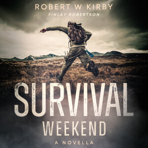 Survival Weekend: A Psychological Thriller Audiobook. [Part One]