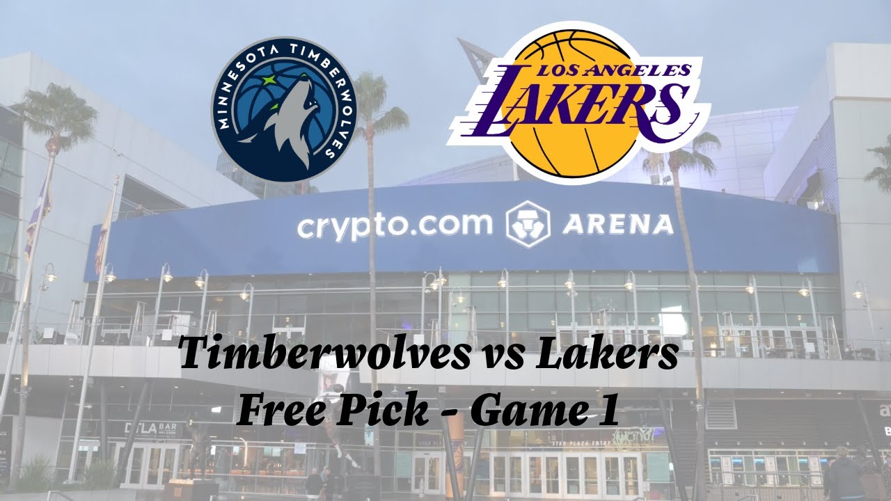 NBA Free Pick | Timberwolves vs Lakers Prediction - Game 1