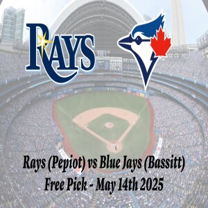 MLB Free Pick | Rays vs Blue Jays Prediction - 5/14/25