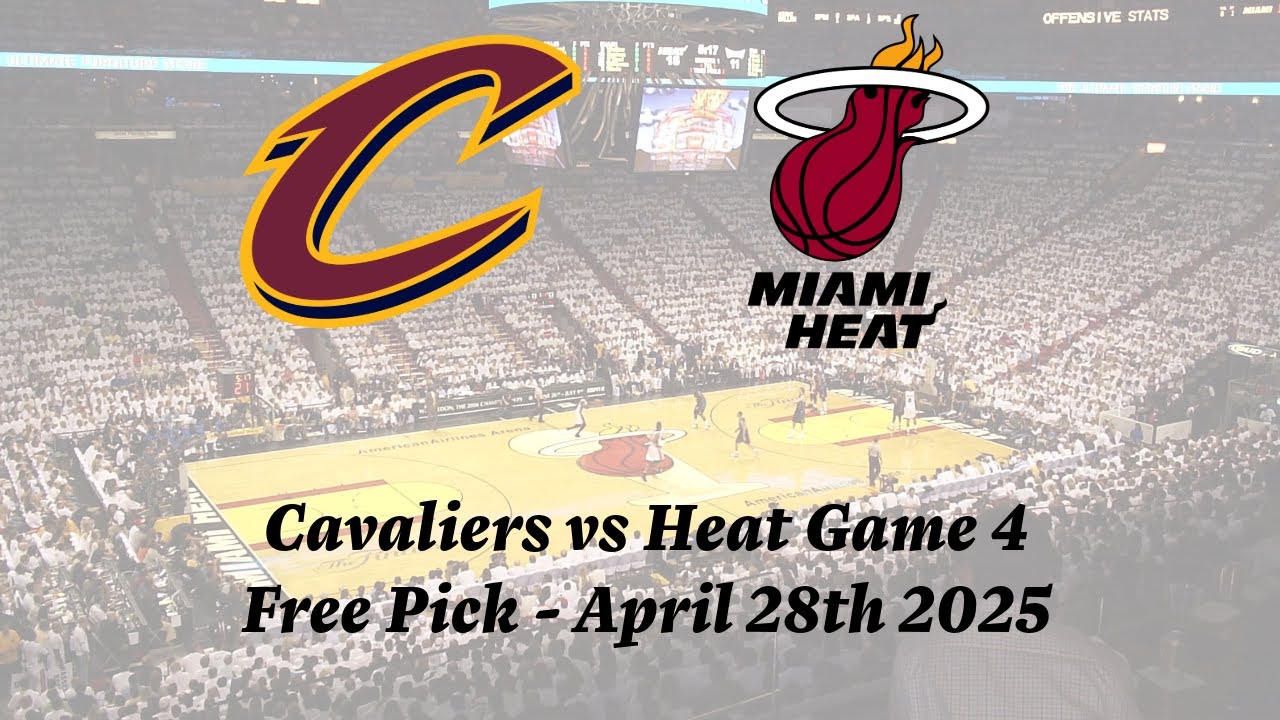 NBA Free Pick | Cavaliers vs Heat Prediction - Game 4