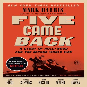 ❤️[PDF] ❤️Five Came Back: A Story of Hollywood and the Second World War