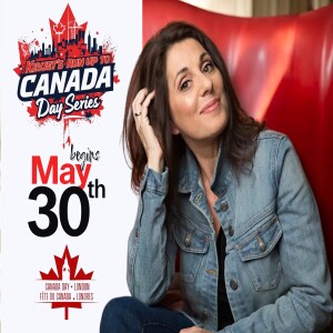 Kevjet's Run Up To Canada Day London Series, with special guest Erica Ehm