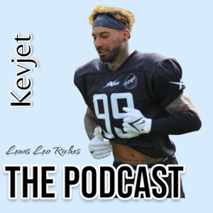 Kevjet - The Podcast with special guest, Leo