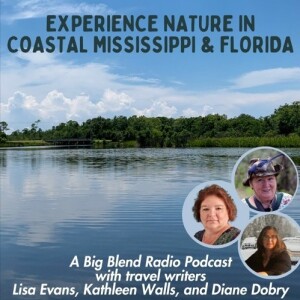 Nature Tripping in Florida and Coastal Mississippi