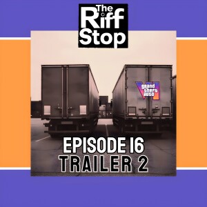 EP16 - Trailer 2