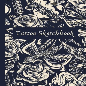 ❤️[PDF] ❤️Tattoo Sketchbook: Tattoo artist sketchbook, 120 large blank pages (8.5' x