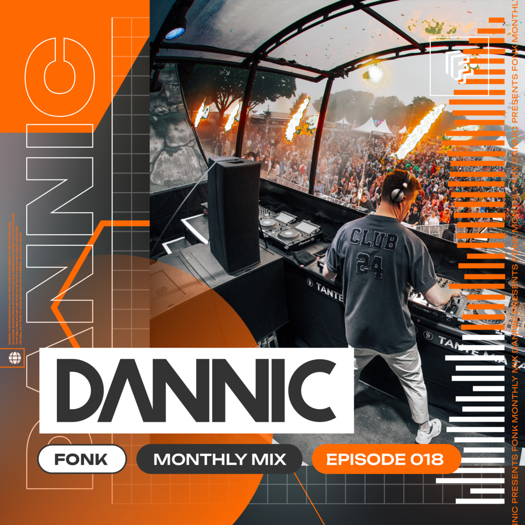 Dannic presents Fonk Monthly Mix