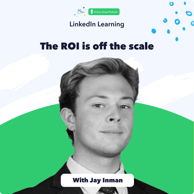 ROI is off the scale – with Jay Inman