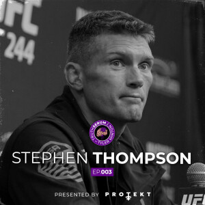 STEPHEN WONDERBOY THOMPSON: His MMA Future & The One UFC Fighter He Does Not Like  | Truth Serum with Tyler Minton | Ep. 003