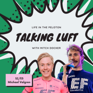 Talking Luft! with Michael Valgren. S2. E5.