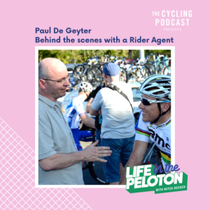 Paul De Geyter – Behind the scenes with a Rider Agent