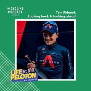 Tom Pidcock – Looking back & Looking ahead