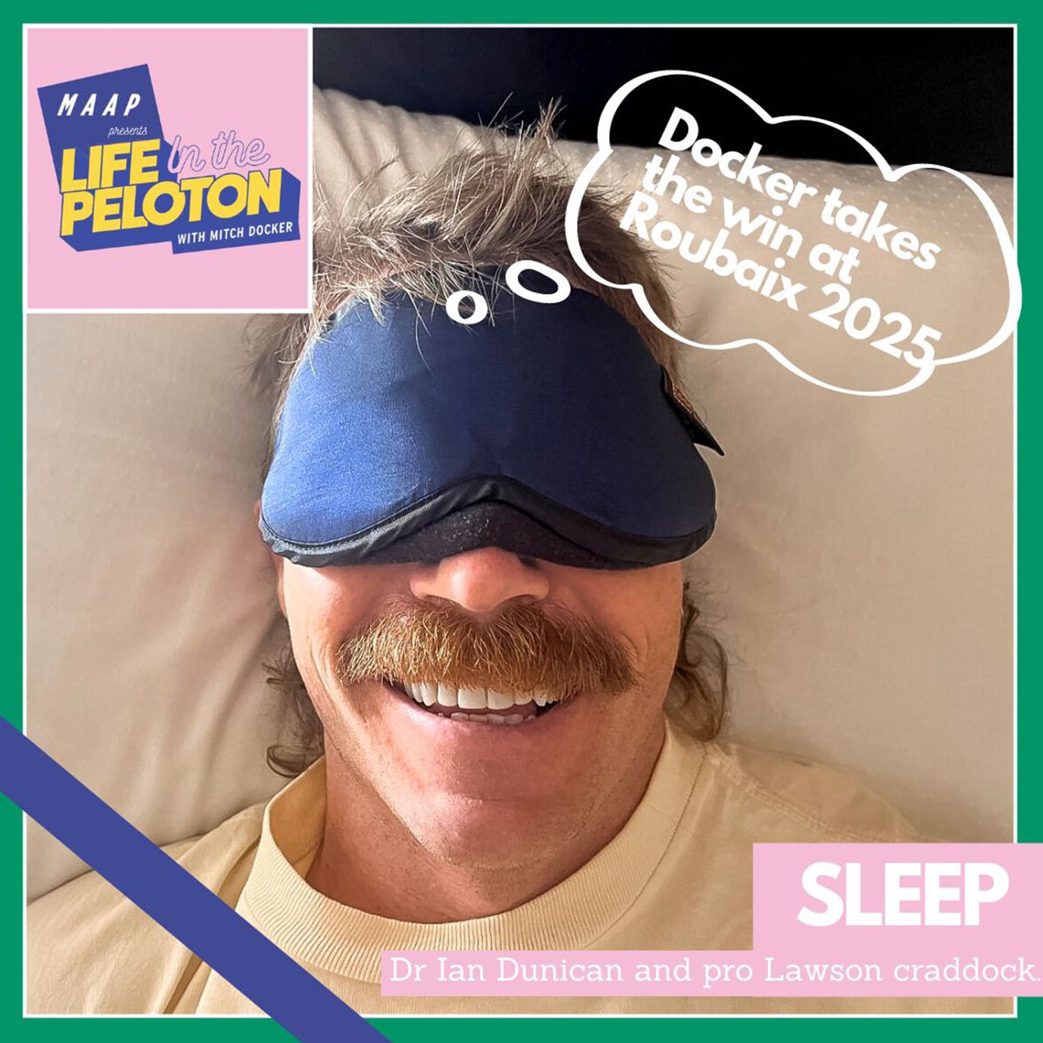 Life in the Peloton, presented by MAAP