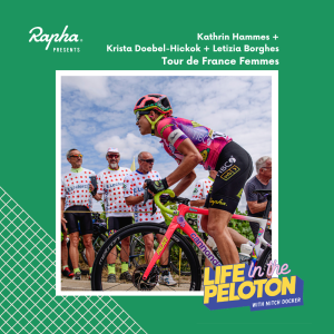 Tour de France Femmes - Kathrin Hammes, Krista Doebel-Hickok & Letizia Borghesi
