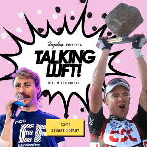 Talking Luft! with Stuart O’Grady. S3. E2