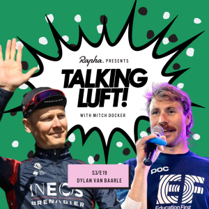 Talking Luft! with Dylan Van Baarle