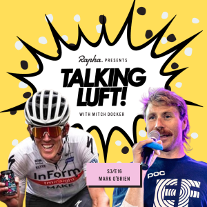 Talking Luft! with Mark O’Brien