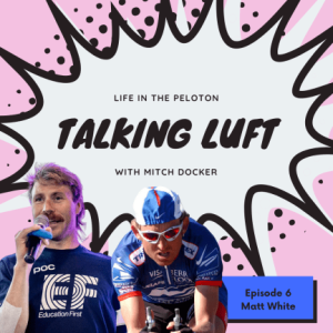Talking Luft! with Matt (Whitey) White. Ep 6.