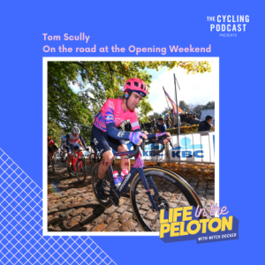 Tom Scully – On the road at the Opening Weekend in Belgium