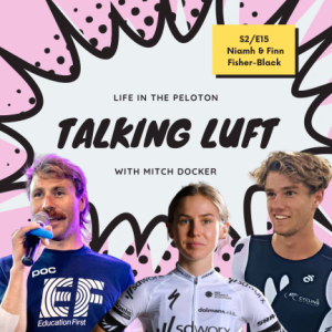 Talking Luft! with Niamh & Finn Fisher-Black. S2.E14