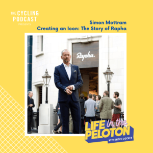 Simon Mottram – Creating an Icon: The Story of Rapha