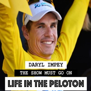Daryl Impey – The Show Must Go On