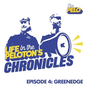 Life in the Peloton Chronicles: The story of GreenEDGE