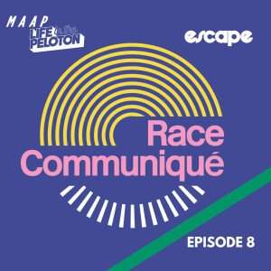 The Race Communiqué - Episode 8