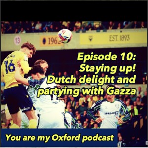 Episode 10: Staying up, going dutch and partying with Gazza