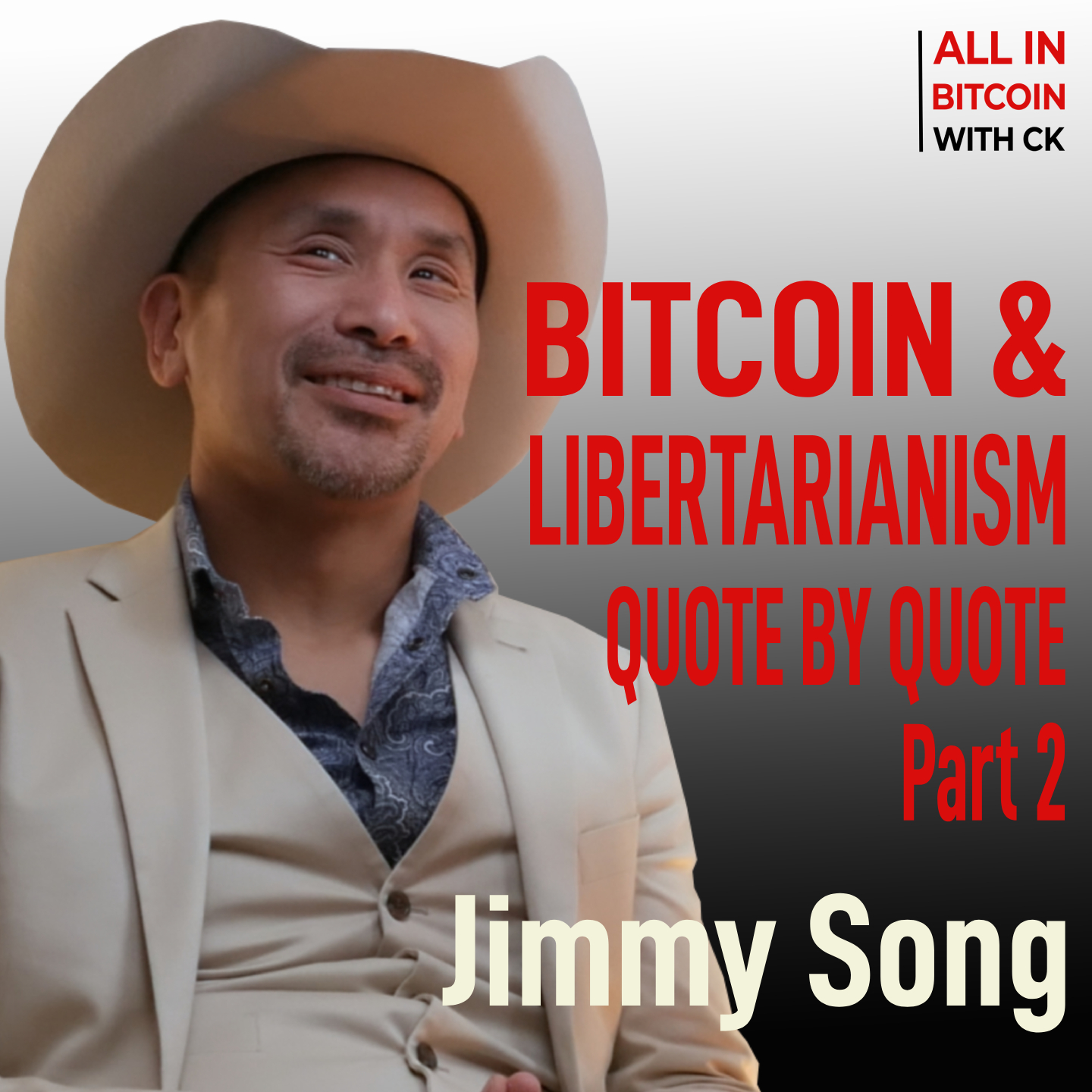 010 Jimmy Song on BITCOIN & LIBERTARIANISM Quote by Quote Part 2 – All in Bitcoin with CK