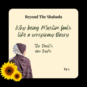 Why Being Muslim Feels Like a Conspiracy Theory. The Devilâs New Tricks