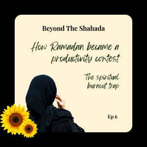 How Ramadan Became a Productivity Contest - The Spiritual Burnout Trap