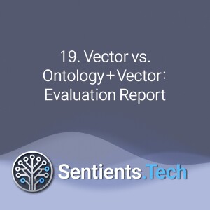 2-19 Ontology+Vector: Evaluation Report