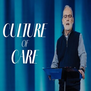 Culture Of Care | Ray Hicks