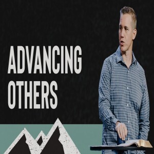 Advancing Others | Matt Beasley