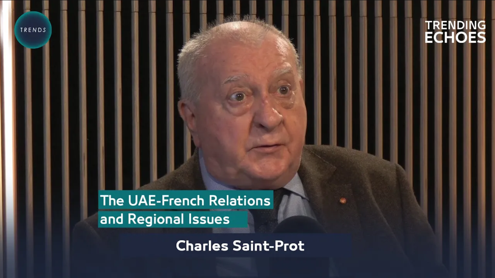 Trending Echoes Podcast with Charles Saint-Prot | The UAE - French Relations & Regional Issues episode artwork