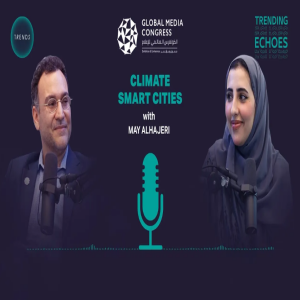 Climate Smart Cities with May Alhajeri | Global Media Congress 2023