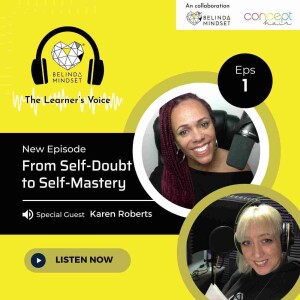 From Self-Doubt to Self-Mastery