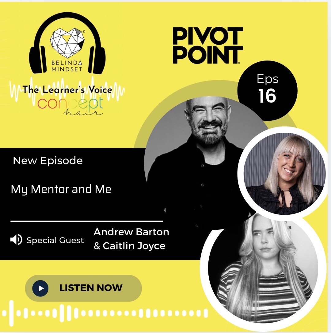 My Mentor & Me Special guest Andrew Barton and Caitlin Joyce