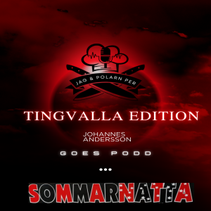 Tingvalla Edition med Johannes Andersson