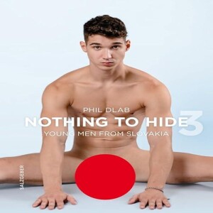 GEt PDF Nothing to Hide 3. Young Men from Slovakia